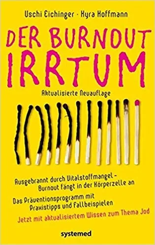 Der Burnout Irrtum - Buchtipp