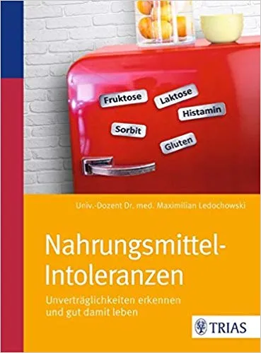 Nahrungsmittel-Intoleranzen